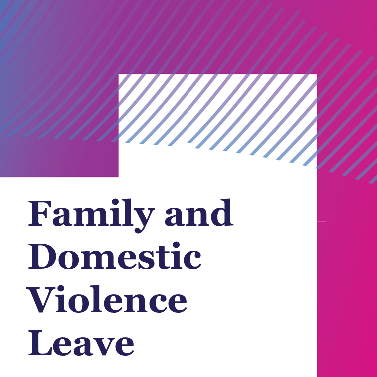 Source - Family and domestic violence leave